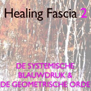 Healing Fascia Level 2