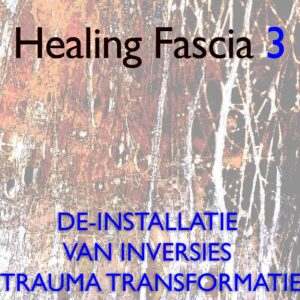 Healing Fascia Level 3