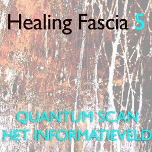 Healing Fascia Level 5
