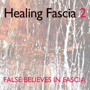 Healing Fascia Level 2