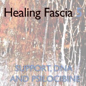 Healing Fascia Level 5