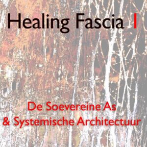 Healing Fascia Level 1